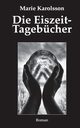 Die Eiszeit-Tagebcher, Karolsson Marie
