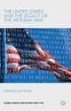 The United States and the Legacy of the Vietnam War, 