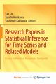 Research Papers in Statistical Inference for Time Series and Related Models, 