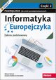 Informatyka Europejczyka Podrcznik Zakres podstawowy Cz 2, Korman Danuta, Szabowicz-Zawadzka Grayna