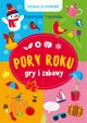 Edukacja domowa Pory roku Gry i zabawy, Trojaska Katarzyna