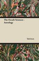 The Occult Sciences - Astrology, Various