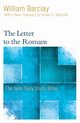 The Letter to the Romans, Barclay William