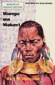 Wangu wa Makeri, Wanyoike Mary W.