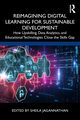 Reimagining Digital Learning for Sustainable Development, 