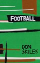 Football, Skiles Don