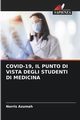 COVID-19, IL PUNTO DI VISTA DEGLI STUDENTI DI MEDICINA, Azumah Norris