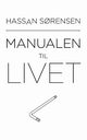 Manualen til livet, S?rensen Hassan