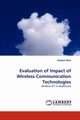 Evaluation of Impact of Wireless Communication Technologies, Bule Stephen