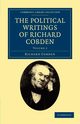The Political Writings of Richard Cobden - Volume 2, Cobden Richard