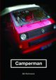 Camperman, Richmond Bill