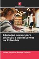 Educa?o sexual para crianas e adolescentes na Colmbia, Amaya Ternera Javier Mauricio
