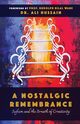 A Nostalgic Remembrance, Hussain Ali
