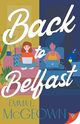 Back to Belfast, McGeown Emma L