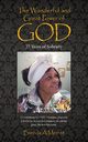The Wonderful and Great Power of God, Merritt Brenda A