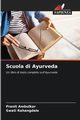 Scuola di Ayurveda, Ambulkar Pranit