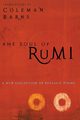 The Soul of Rumi, Barks Coleman