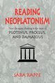 Reading Neoplatonism, Rappe Sara