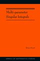 Multi-parameter Singular Integrals, Volume I, Street Brian