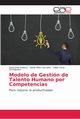 Modelo de Gestin de Talento Humano por Competencias, Velasco Geoconda