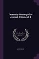 Quarterly Homeopathic Journal, Volumes 1-2, Anonymous