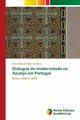 Dilogos de modernidade no Azulejo em Portugal, Pedro da Silva Artur Manuel