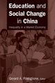 Education and Social Change in China, Postiglione Gerard A.