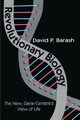 Revolutionary Biology, Barash David