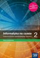Informatyka na czasie 2 Podrcznik Zakres podstawowy, Mazur Janusz, Perekietka Pawe, Talaga Zbigniew, Wierzbicki Janusz S.