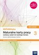 MATeMAtyka 3 Maturalne karty pracy Zakres podstawowy i rozszerzony, Ponczek Dorota, Wej Karolina