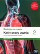 Biologia na czasie 2 Karty pracy Zakres podstawowy, Kaczmarek Dawid, Pawowski Jacek, Stencel Renata