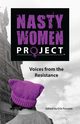 The Nasty Women Project, 