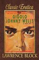 Gigolo Johnny Wells, Block Lawrence