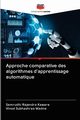 Approche comparative des algorithmes d'apprentissage automatique, Kaware Samrudhi Rajendra