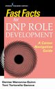 Fast Facts for DNP Role Development, Menonna-Quinn Denise