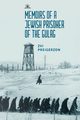 Memoirs of a Jewish Prisoner of the Gulag, Preigerzon Zvi