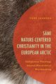 Smi Nature-Centered Christianity in the European Arctic, Johnsen Tore