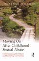 Moving On After Childhood Sexual Abuse, Willows Jonathan