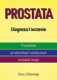 Prostata Diagnoza i leczenie, Sklianskaja Elena J.