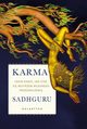 Karma, Sadhguru Sadhguru