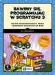 Bawimy si programujc w Scratchu 3, Sweigart Al