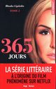 365 Jours Tome 2, Lipiska Blanka