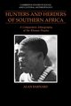 Hunters and Herders of Southern Africa, Barnard Alan