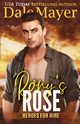 Rory's Rose, Mayer Dale