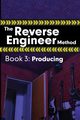 The Reverse Engineer Method, Wolfcastle Alex