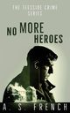 No More Heroes, French A. S.