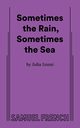 Sometimes the Rain, Sometimes the Sea, Izumi Julia