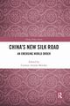 China's New Silk Road, 