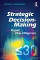 Diagnostics for Strategic Decision-Making, Thompsen Joyce A.