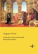 Verbrechen und konstitutionelle Seelenabnormitten, Forel Auguste